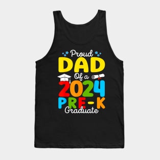 Proud Dad of A Class of 2024 Pre-K Graduate Father Tank Top